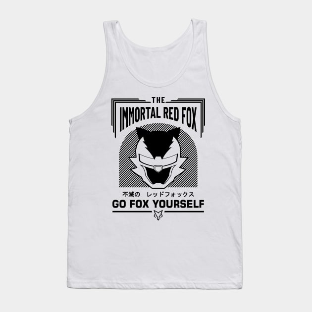 GO FOX YOURSELF! (Printed in Black) Tank Top by TheImmortalRedFox